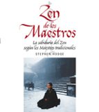 Portada del Libro Zen De Los Maestros: La Sabiduria Del Zen Segun Los Maestros Trad Icionales