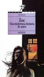 Portada del Libro Zoa: Una Misteriosa Historia De Amor
